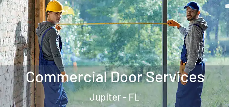  Commercial Door Services Jupiter - FL