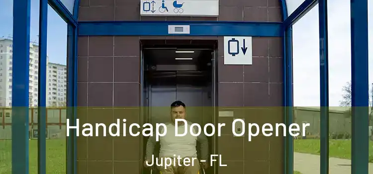 Handicap Door Opener Jupiter - FL