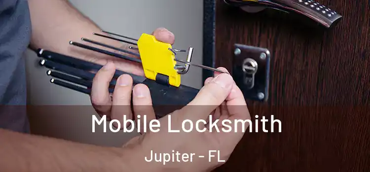 Mobile Locksmith Jupiter - FL