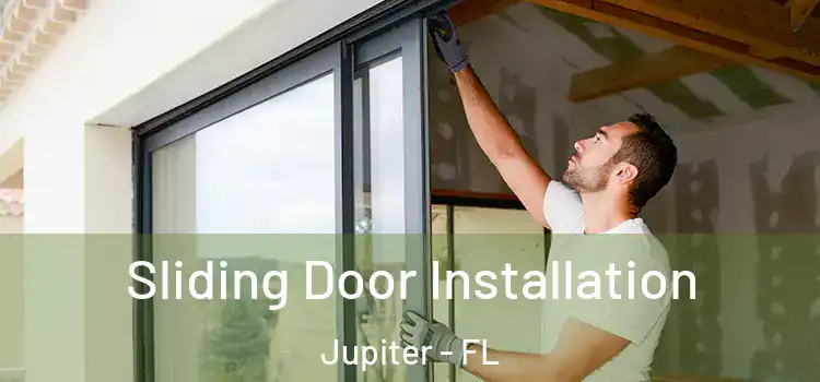 Sliding Door Installation Jupiter - FL